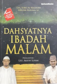 Dahsyatnya Ibadah Malam