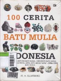 100 Cerita Batu Mulia Indonesia