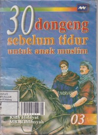 30 Dongeng Sebelum Tidur untuk Anak Muslim