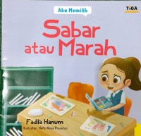 Aku Memilih: Sabar atau Marah