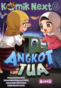 Komik Next G: Angkot Tua