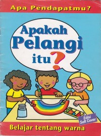 Apakah Pelangi Itu?