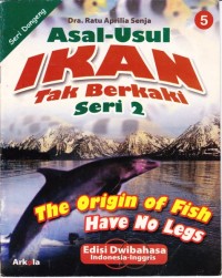 Asal-Usul Ikan Tak Berkaki Seri 2