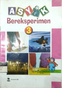 Asyik Bereksperimen 3