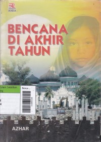 Bencana Di Akhir Tahun