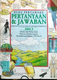 Buku Pertamaku Pertanyaan & Jawaban Pertanyaan Sulit dengan Jawaban Sederhana JILID 3