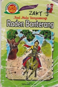 Cerita Rakyat - Asal Mula Banyuwangi Raden Banterang