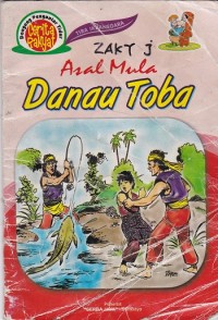 Cerita Rakyat - Asal Mula Danau Toba