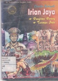 Cerita Rakyat Irian Jaya : Palingma Perang & Terompa Batu