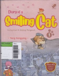 Diary of a Smiling Cat - Konspirasi Si Anjing Pengasuh