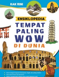 Ensiklopedia Tempat Paling Wow di Dunia