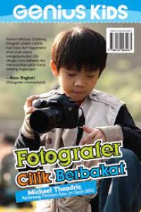 Fotografer cilik berbakat