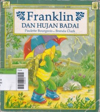 Franklin dan Hujan bandai