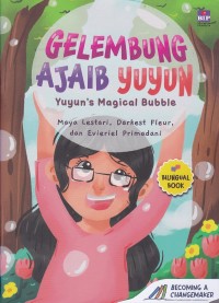 Gelembung Ajaib Yuyun (Yuyun's Magical Bubble)