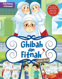 Ghibah dan Fitnah untuk Anak