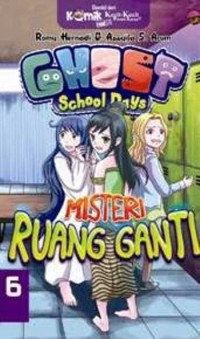 Ghost School Days: Misteri Ruang Ganti