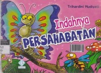 Indahnya Persahabatan