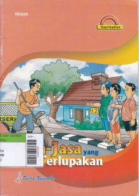 Jasa-Jasa yang Terlupakan