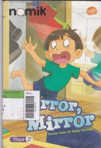 Kecil-kecil Punya Karya : Mirror, Mirror