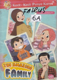 Kecil-kecil Punya Karya - The Amazing Family