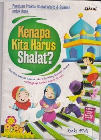 Kenapa kita Harus Shalat?