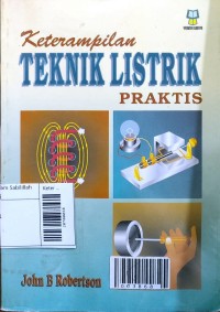 Keterampilan Teknik Listrik Praktis