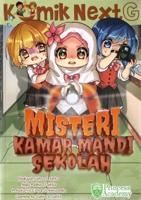 Komik Next G - Misteri Kamar Mandi Sekolah