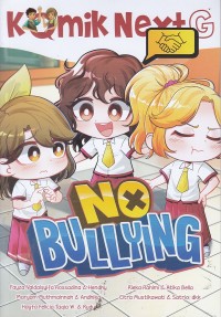 Komik Next G - No Bullying