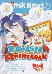 Komik Next G - Rahasia Kepintaran