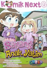 Komik  Next G - Sayang Anak Yatim