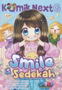 Komik Next G - Smile is Sedekah