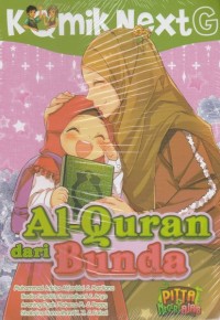 Komik Next G : Al-Quran dari Bunda