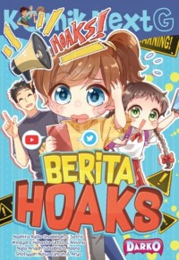 Komik Next G : Berita Hoaks