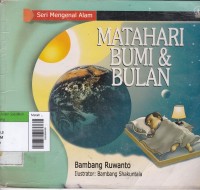 Matahari, Bumi & Bulan