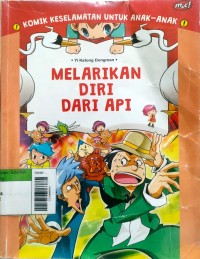 Melarikan Diri Dari Api