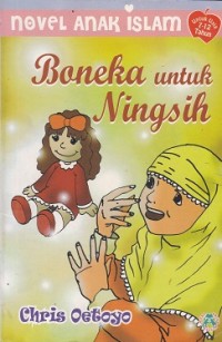 Novel Anak Islami : Boneka Untuk Ningsih