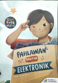 Pahlawan Sampah Elektronik