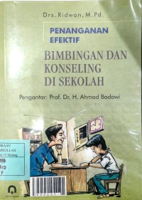 Penanganan Efektif - Bimbingan dan Konseling di Sekolah