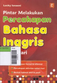 Pintar Melakukan Percakapan Bahasa Inggris Sehari-hari!