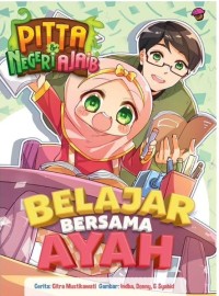 Pitta Negeri Ajaib : Belajar Bersama Ayah