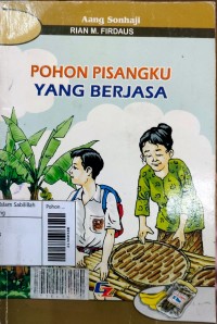 Pohon Pisangku Yang Berjasa