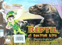 Reptil - Di Sekitar Kita