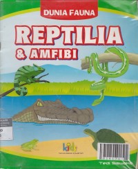 Reptilia & Amfibi