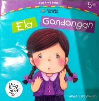 Seri Anak Sehat - Ela Gondongan