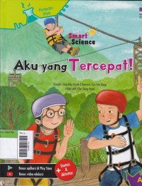 Seri Smart Science : Aku Yang Tercepat