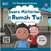 Seri Dendang Kencana - Suara Misterius di Rumah Tua