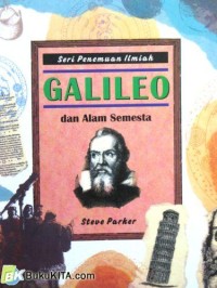 Seri Penemuan Ilmiah - GA;LILEO dan Alam Semesta