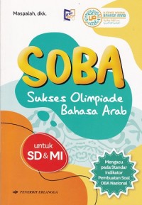 SOBA (Sukses Olimpiade Bahasa Arab) untuk SD & MI