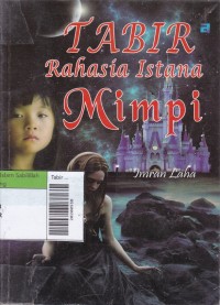 Tabir Rahasia Istana Mimpi