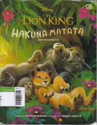 The Lion King, Hakuna Matata : Jangan Khawatir